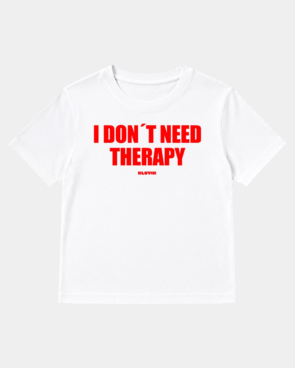 Camiseta I Don't Need Therapy Cuadrada Blanca front