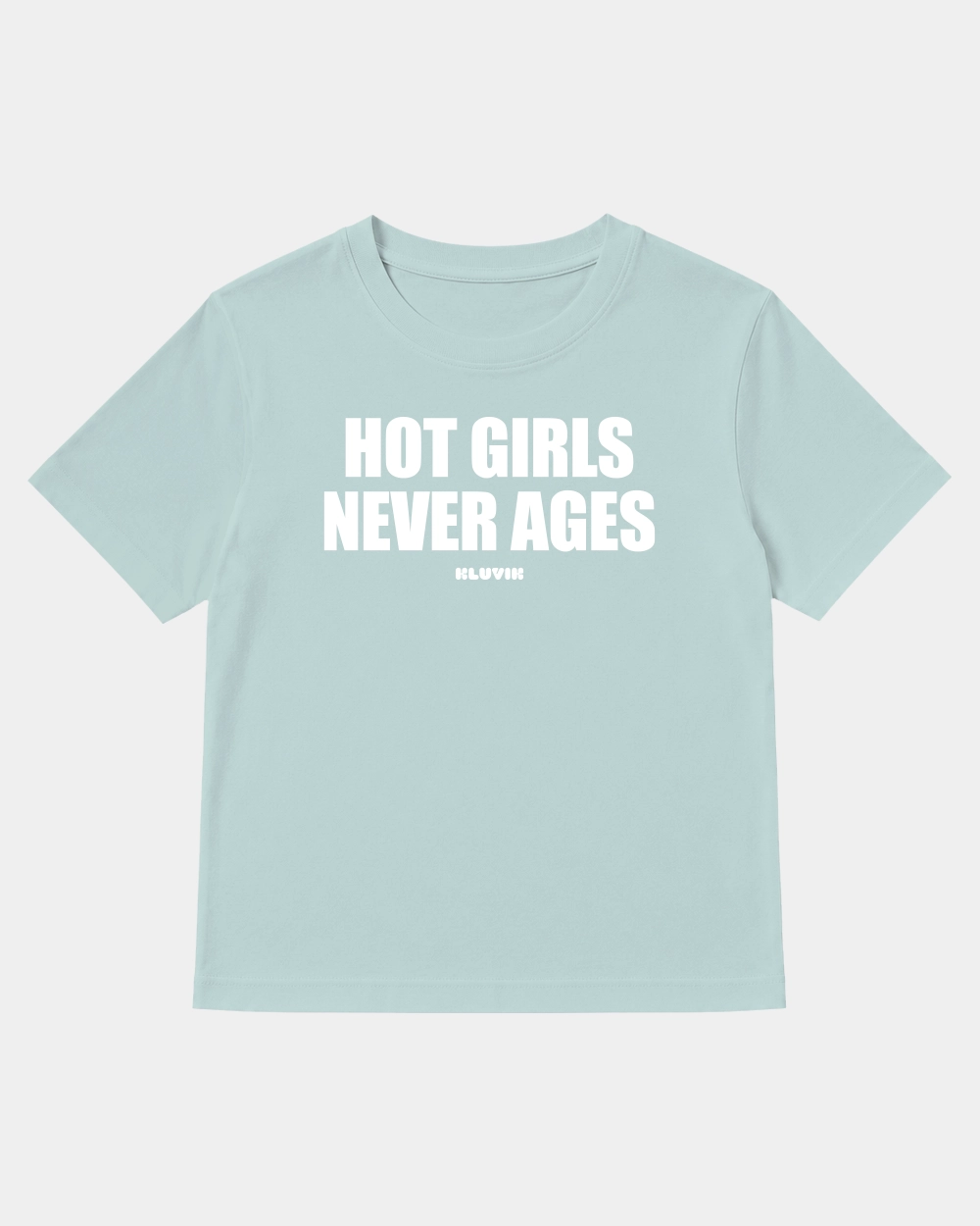 Camiseta Hot Girls Never Ages Cuadrada Azul Lavado front